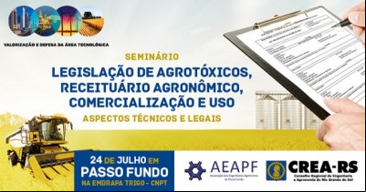 Seminário- Legislação de agrotóxicos, receituário agronômico, comercialização e uso-  Aspectos Técnicos e Legais